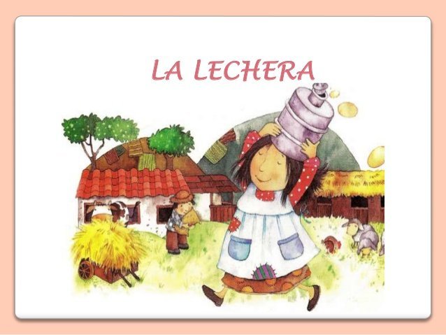 El Cuento De La Lechera En Ingles
